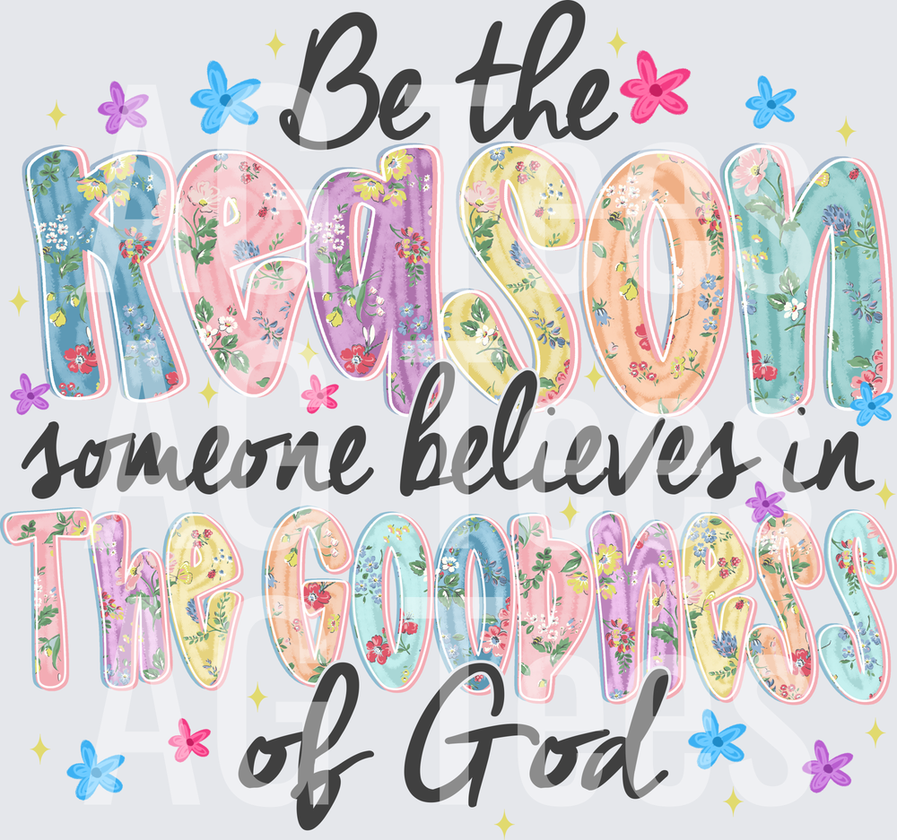 Be the Reason Christian Faith