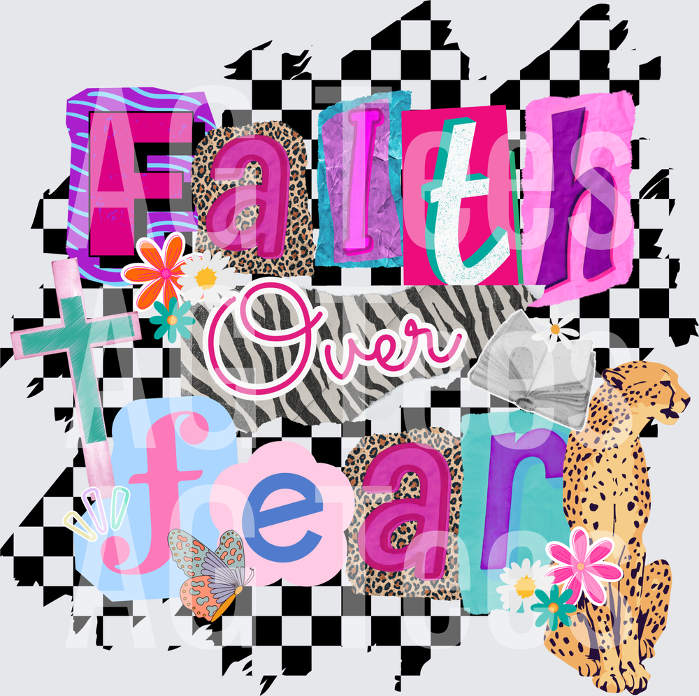 Faith over fear cheetah and checkered