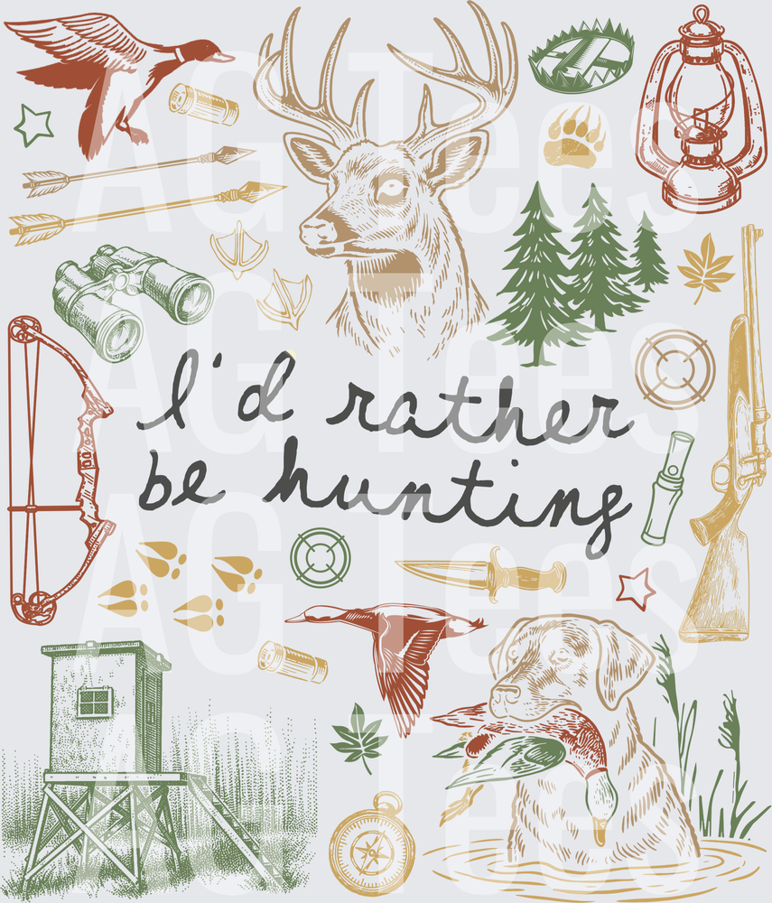 Rather Be Hunting Light Shirts