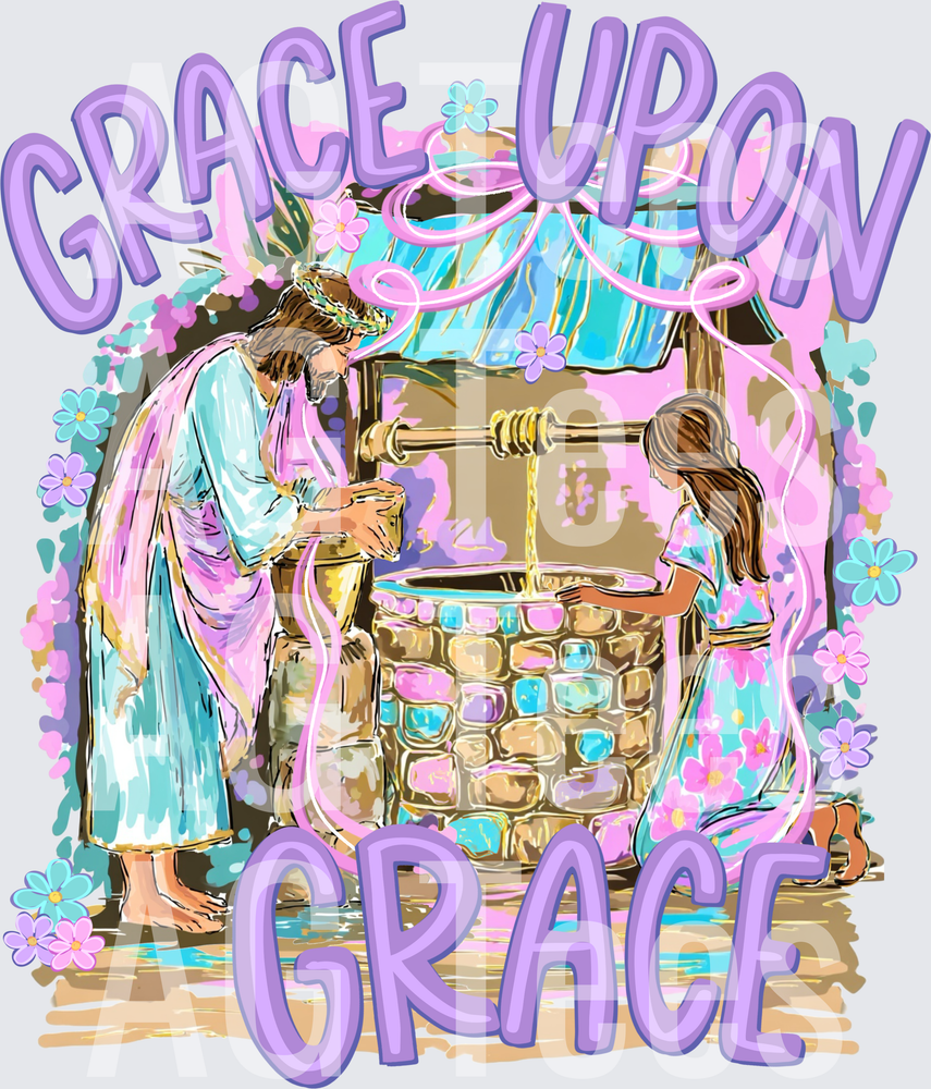 Grace upon Grace