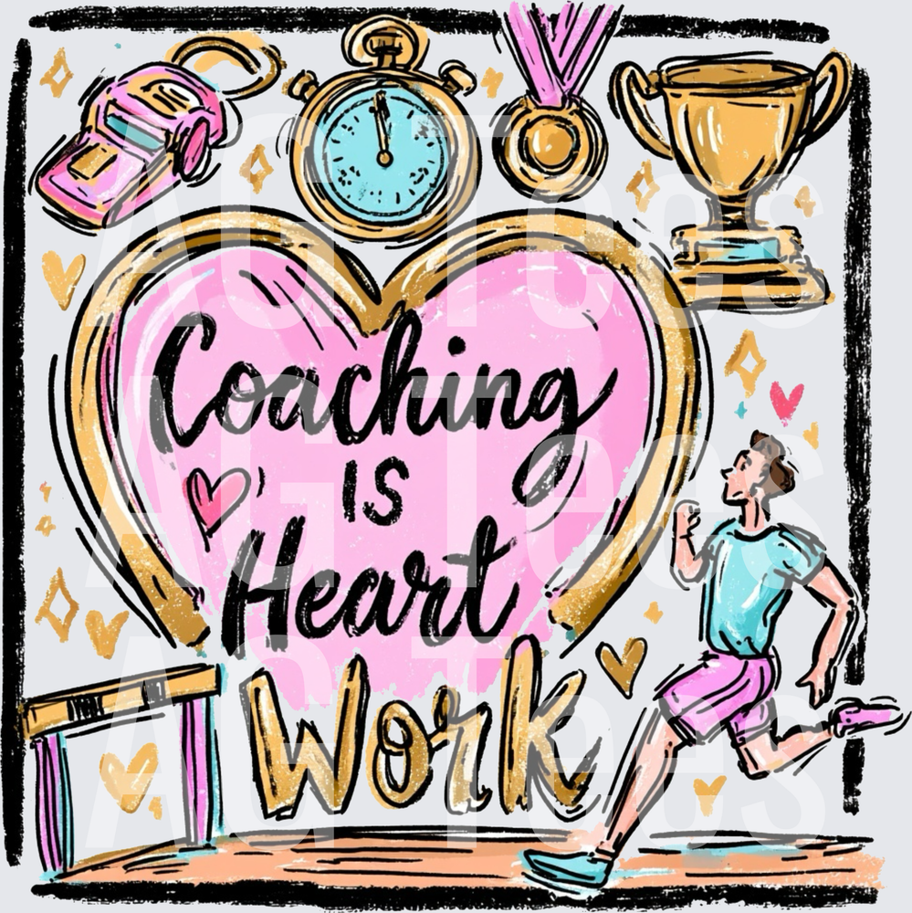 Coaching Is Heart Work