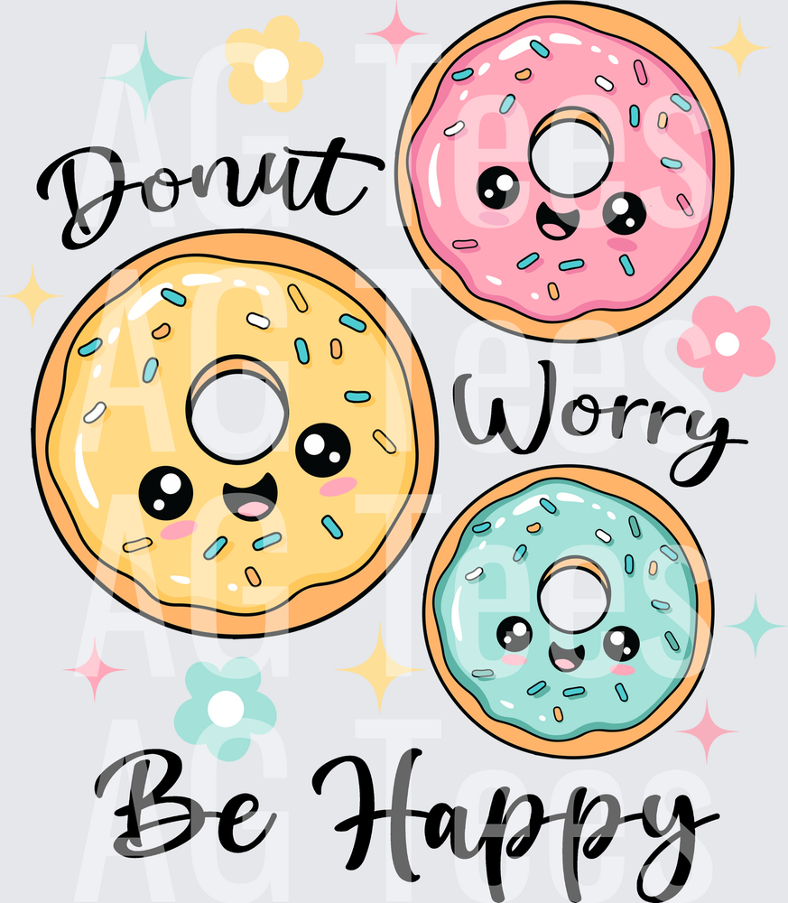 Donut Worry Be Happy Black Text