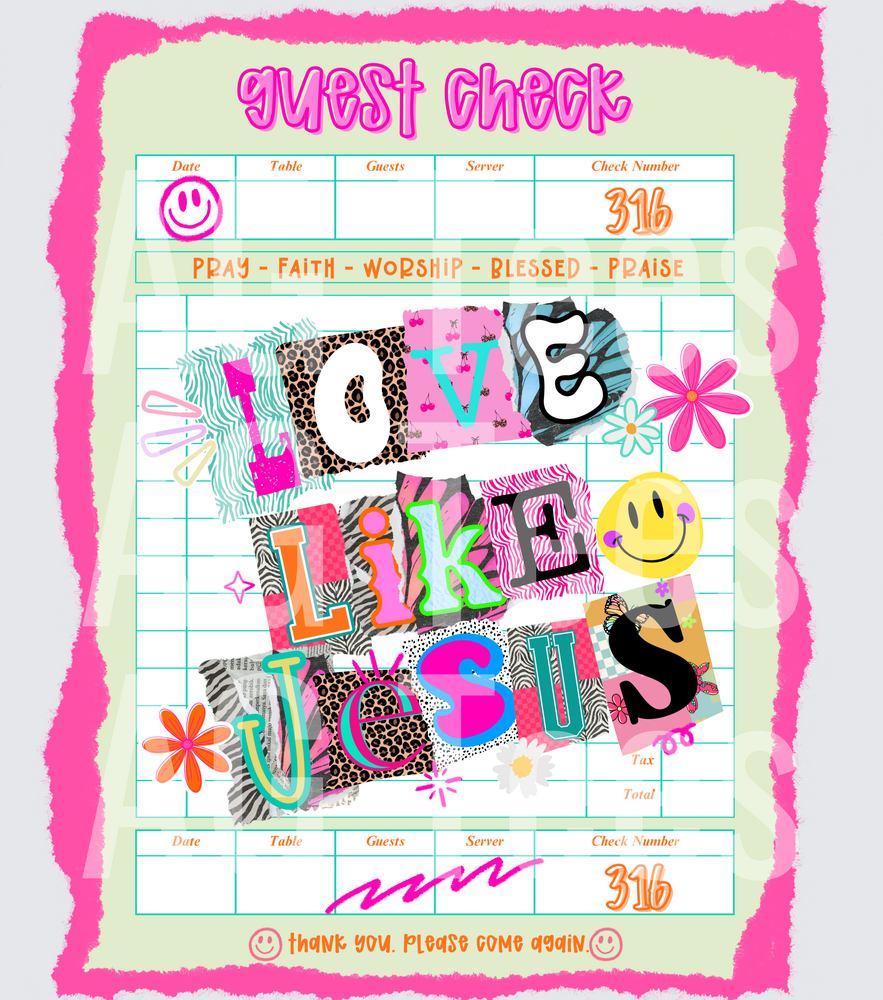Guest check love like jesus