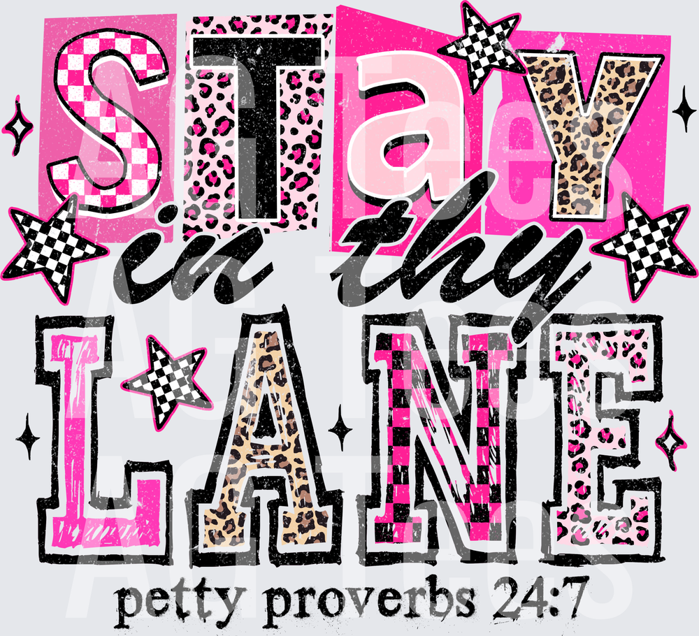 Stay in Thy Lane
