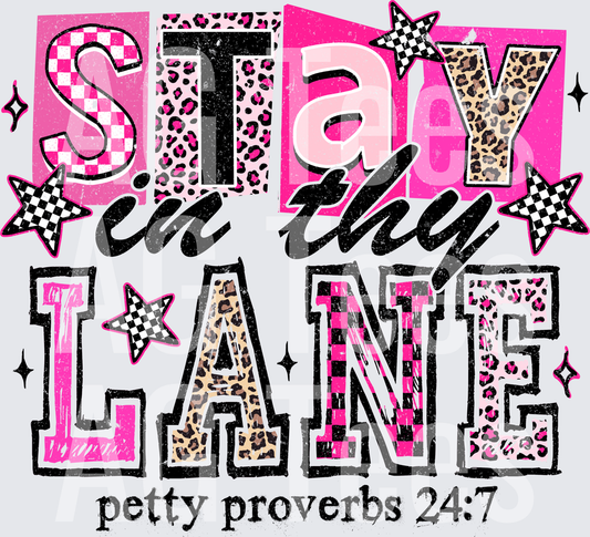 Stay in Thy Lane