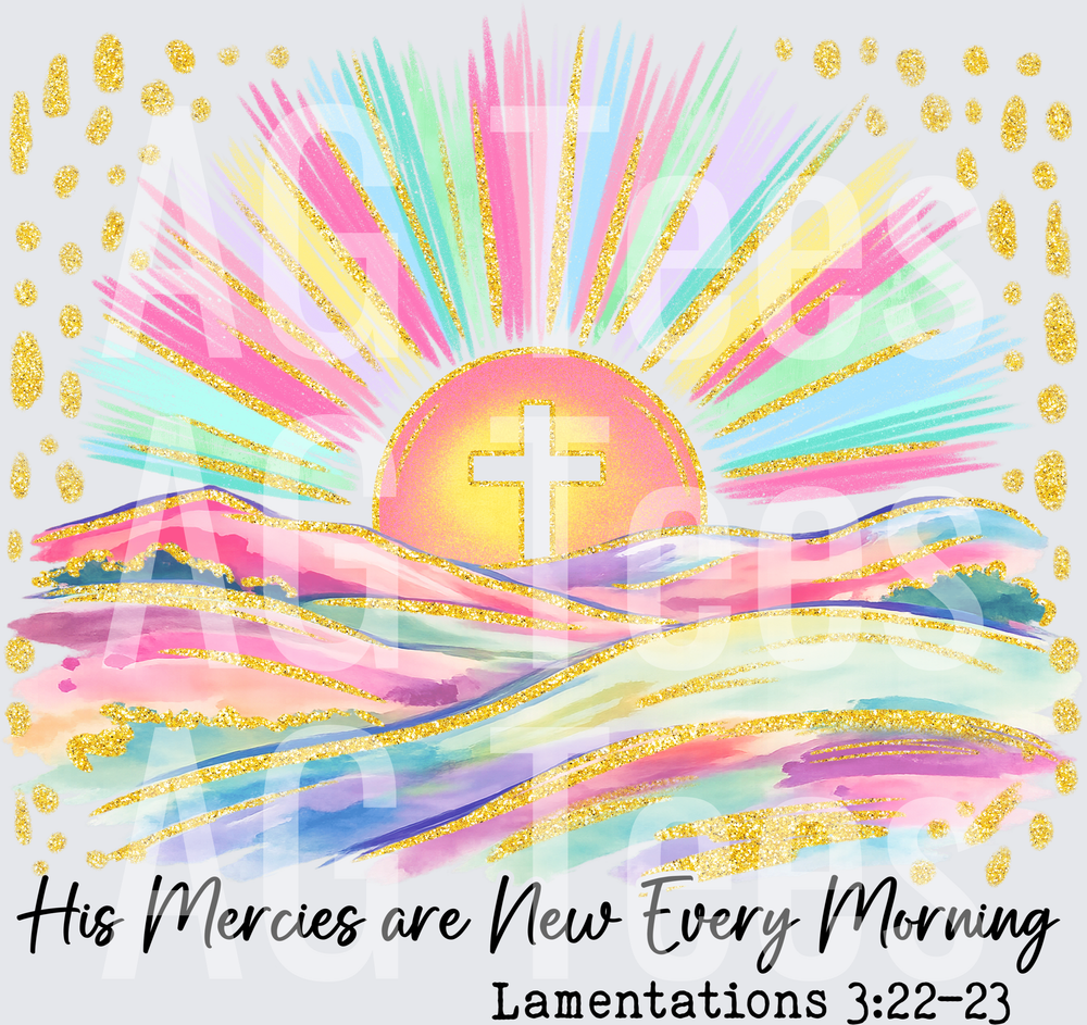 His Mercies are New Every Morning
