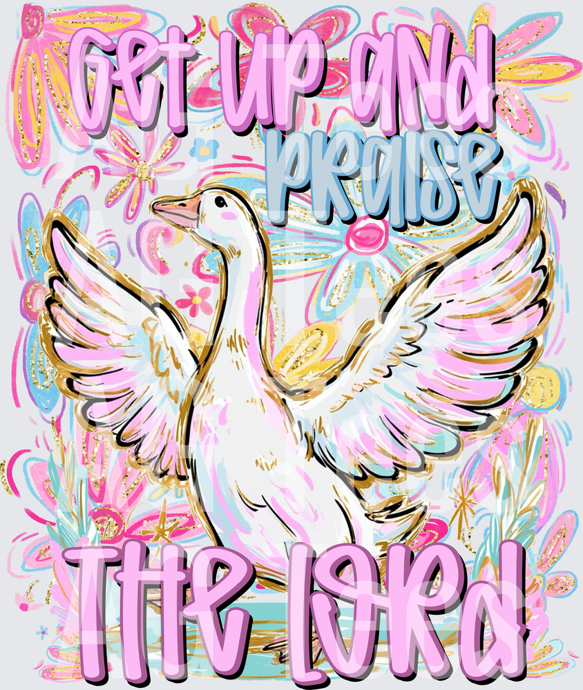 Get Up & Praise The Loral Floral Goose