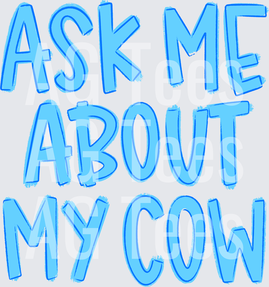 Askmeaboutmycowone