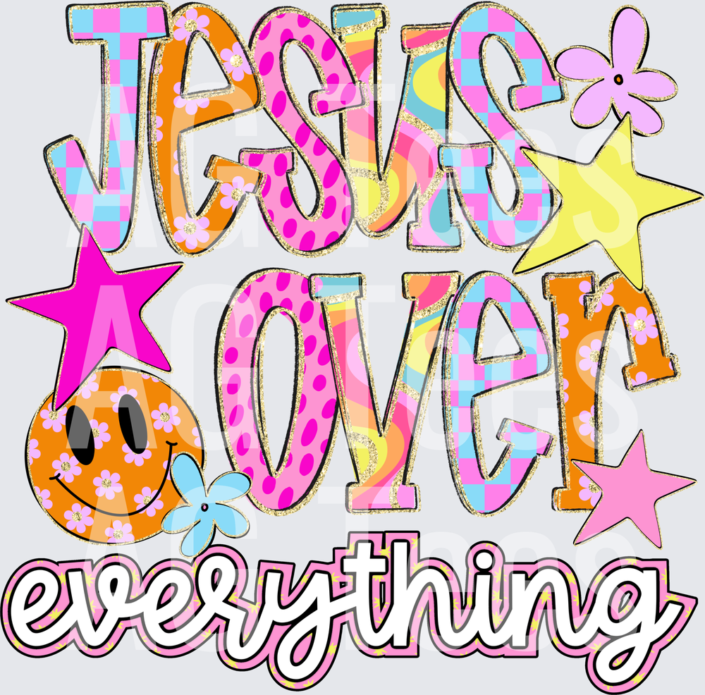 Jesus over everything
