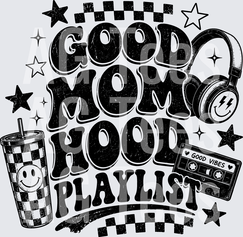 GOOD MOM HOOD PLAYLIST
