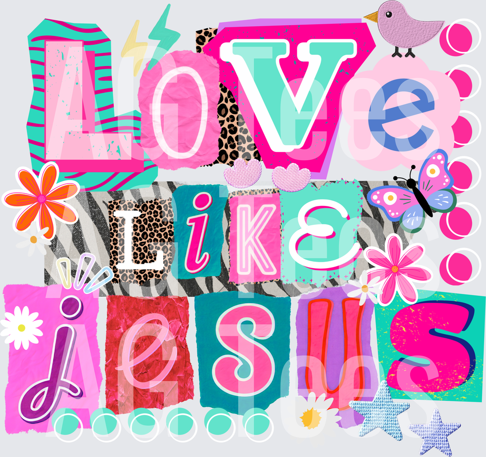 Love like Jesus